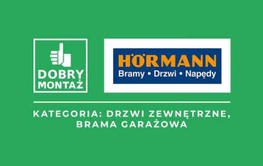 Hörmann został partnerem kampanii "Dobry Montaż"